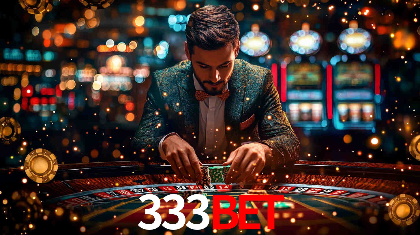 Explore as vantagens do 333bet: serviço profissional e confiabilidade